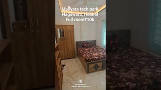 Bangalore pg | Manyata tech park | single room ₹10k
