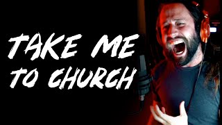 Take Me To Church  (EPIC METAL COVER by @jonathanymusic)