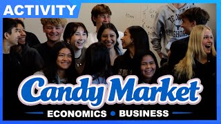 Candy Market Simulation (Awesome Activity for Business & Econ Classes)