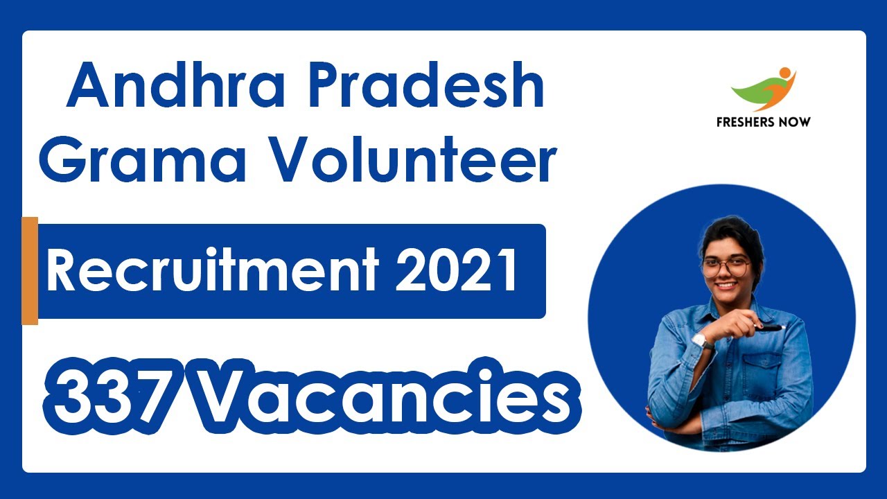 AP Grama Volunteer Recruitment 2021 |  Notification for 337 Vacancies | Grama Volunteer Jobs