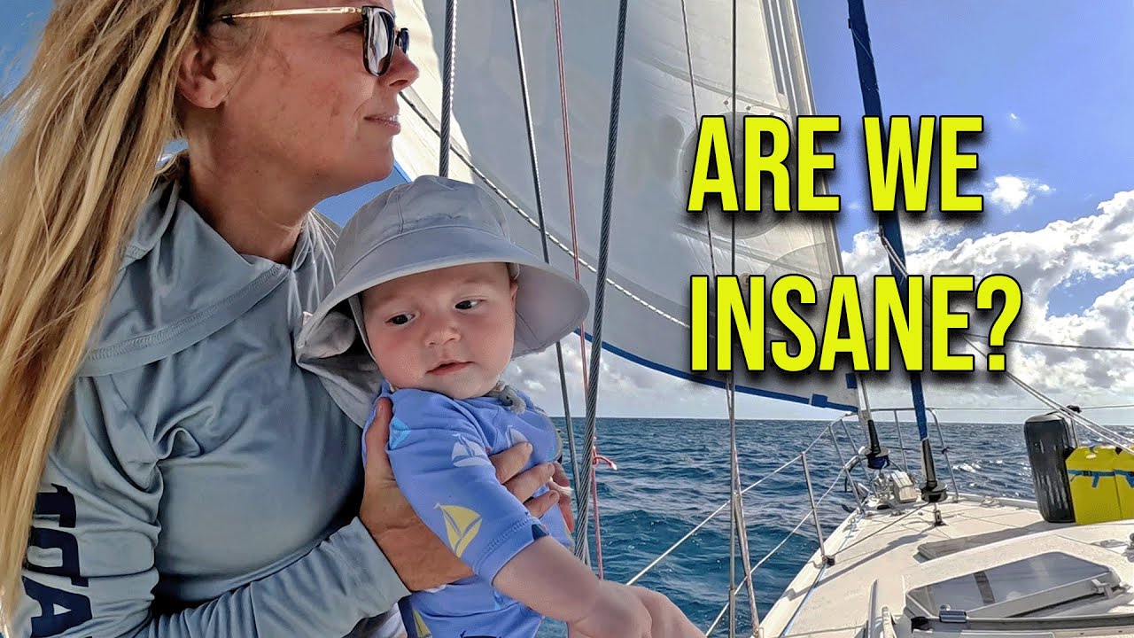 ⁣Sailing Offshore with a Baby? Are We Insane? - Episode 164