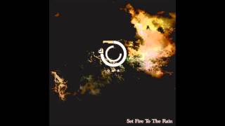 Our Waking Hour - Set Fire to the Rain