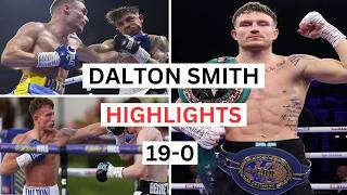 Dalton Smith (19-0) All Knockouts & Highlights