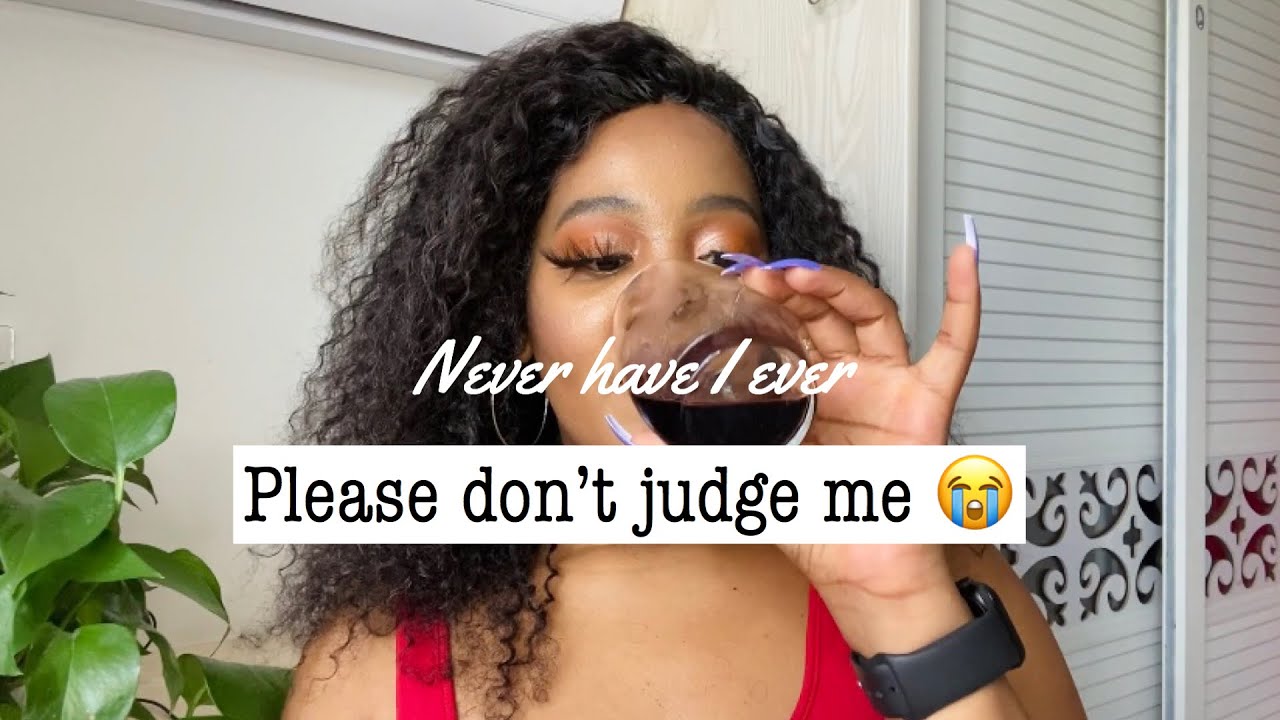 Never Have I Ever| Spicy Questions| +18 | South African Youtuber - YouTube
