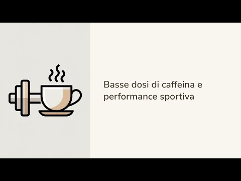 Video Caffeina e performance sportiva: quanto basta per fare la differenza?