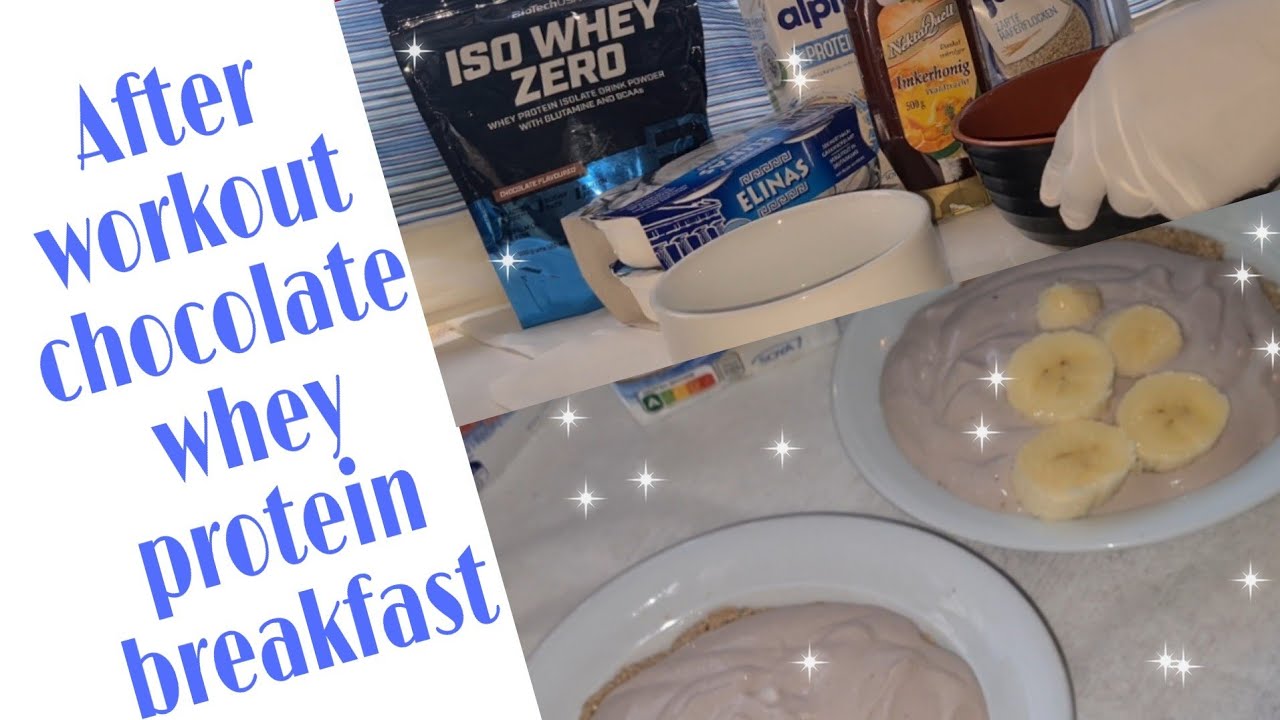 After Gym/workout whey protein breakfast. YouTube