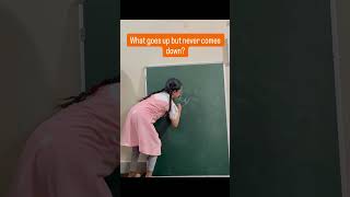 🤔 What goes up but never comes down? Drop your answer below!👇#ytshorts #maths #reasoning #explore