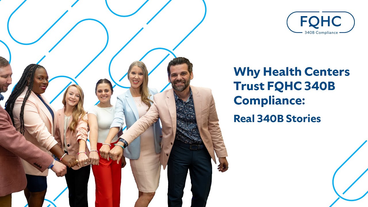 Why Health Centers Trust FQHC | Real 340B Stories