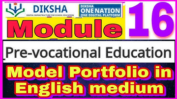 Model Portfolio 16 in English medium | Pre vocational Education    | Nishtha module 16 portfolio |