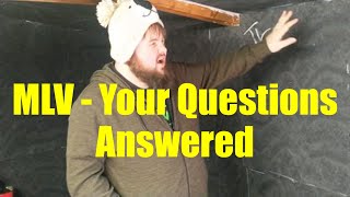 Your MLV Questions Answered