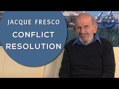 Jacque Fresco - Conflict Resolution - Nov. 13, 2010