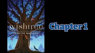 Wishtree Chapter 1