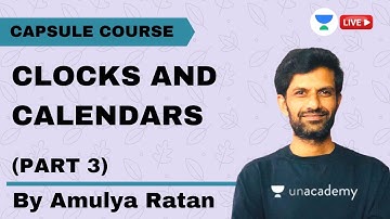Clocks And Calendars (Part 3) | Capsule Course | GATE & ESE 2021 | Amulya Ratan