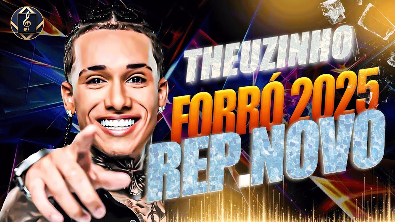 THEUZINHO 2025 - TOP PLAYLIST NOVA AGOSTO2025 - ATUALIZADO PARA O PAREDÃO