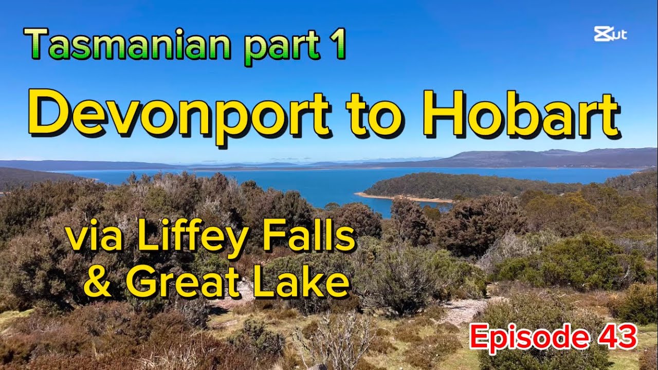 Devonport to Hobart - Tasmania part 1