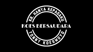 Download Lagu Kr. Hanya Kepadaku MP3