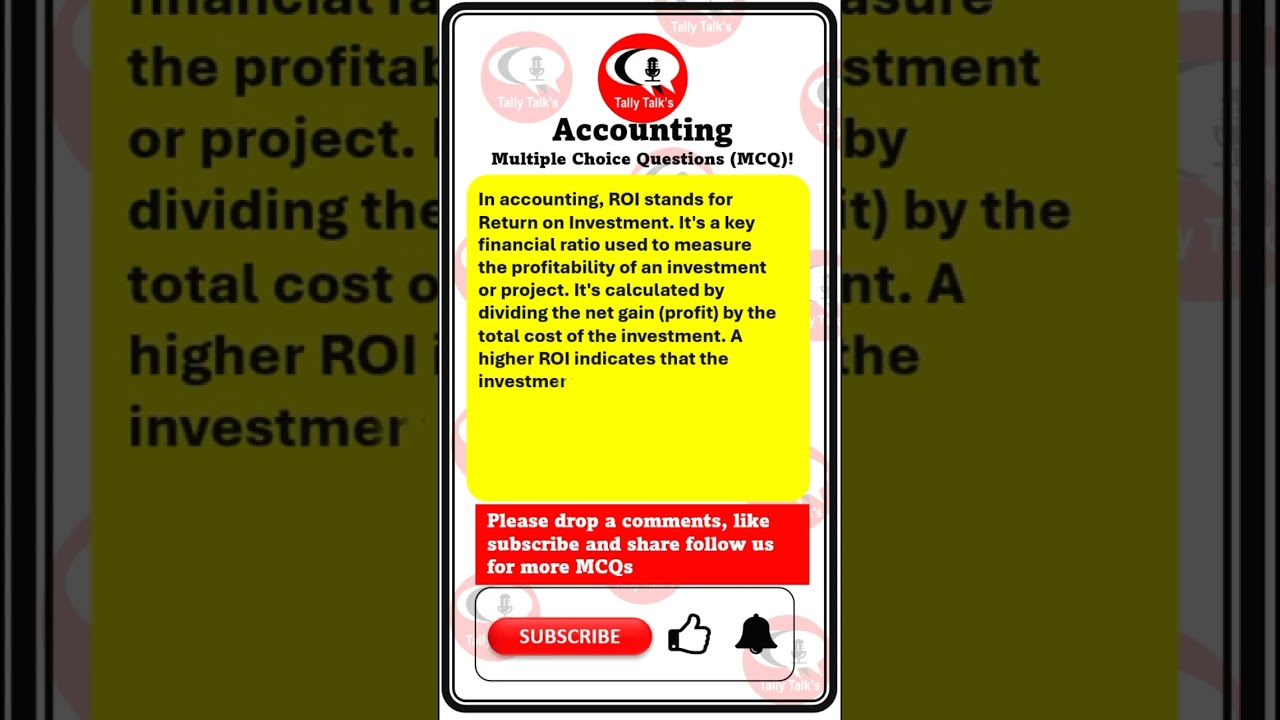 In accounting, what does ROI stand for? 