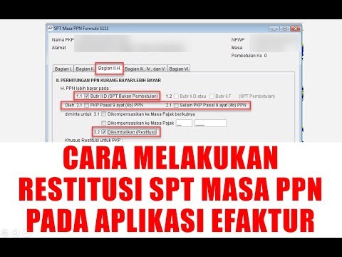 Video: Cara Mengisi Pengembalian PPN Atas Impor