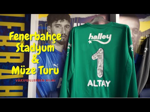 Fenerbahçe Stadyum ve Müze Turu l LACİVERT TUR