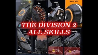 The Division 2 ALL SKILLS Unlocked Showcase - For Healing, Weapons and Attack