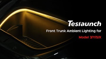 Front Trunk Ambient Lighting for Tesla Model 3/Y/S/X Installation Guide