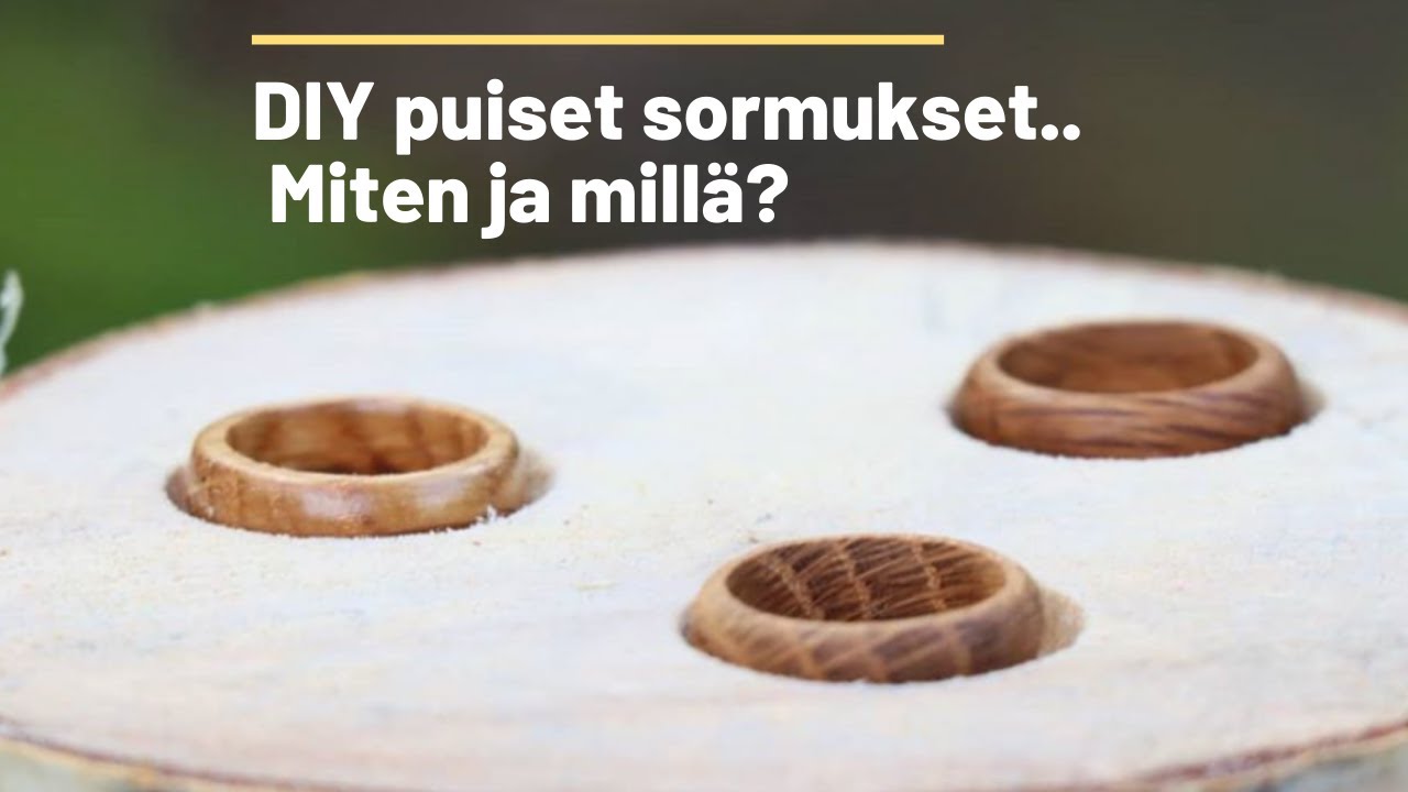 DIY Puusormukset, Miten ja millä?