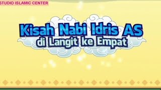 Kisah Nabi Idris AS di Langit ke Empat