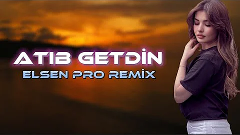 Elsen Pro - Atb Getdin (Tiktok Remix)