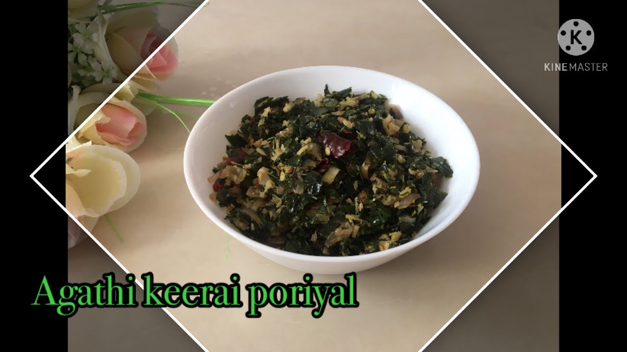 Agathi keerai poriyal/August tree spinach/அகத்தி கீரை வறை