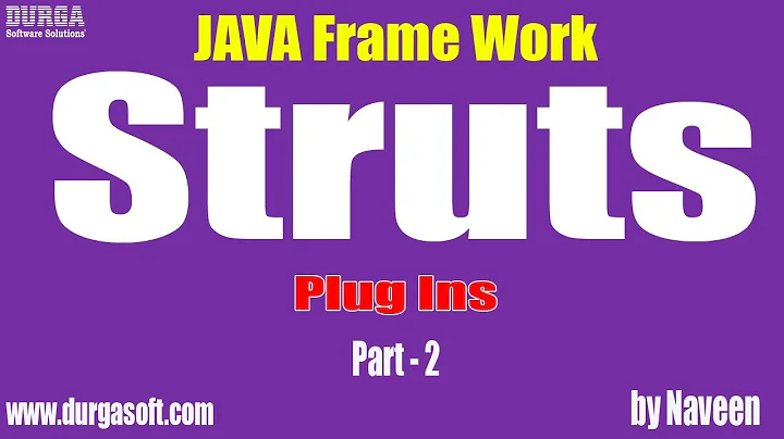 java struts tutorial|Java Framework|Plug Ins Part - 2 by Naveen