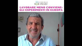 Lavorare meno conviene: gli esperimenti in Europa