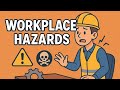 Workplace Hazards
