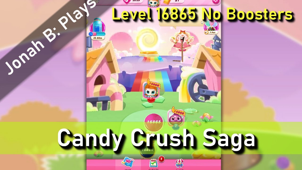 Candy Crush Saga Level 16865 No Boosters - YouTube