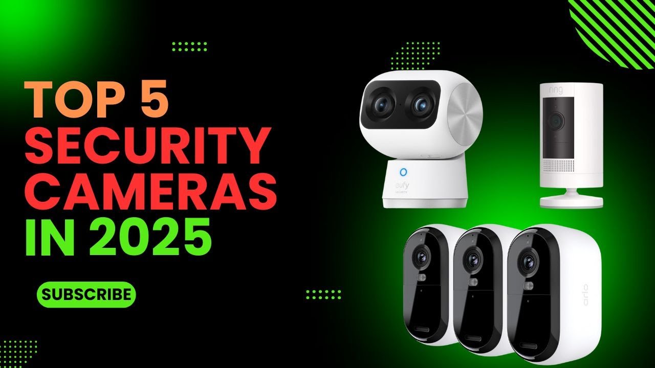 best security cameras for home 2025 | security camera | best 4k ...