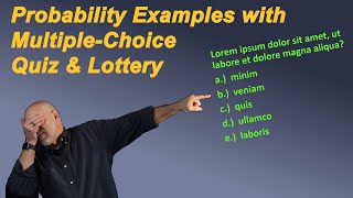 Probability Examples with Multiple-Choice Quiz & Lottery