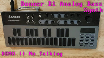 Donner B1 Bass Synthesizer/303-Clone DEMO [No Talking]