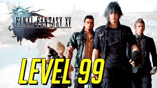 Final Fantasy XV - Level 99 In 15 Min : อัพเวลด้วย Rare Coin screenshot 5