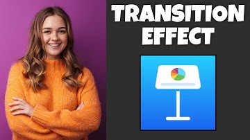 How To Add Transition Effect On Keynote | Step By Step Guide - Keynote Tutorial
