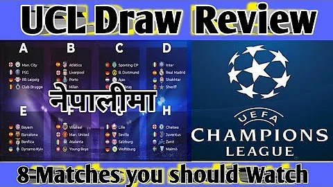 [नेपाली] - UCL Draw Review in Nepali - Champions League matches in Nepali