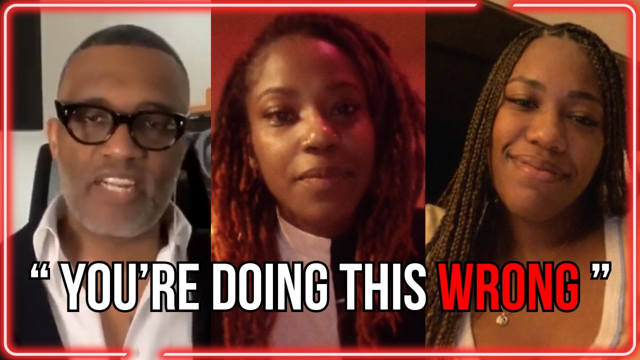 Kevin Samuels CONFRONTS Two Women Avoiding the Dating Process