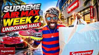 SUPREME AIR MAX WEEK 2 FIRST IMPRESSIONS