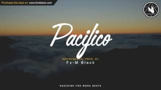 BASE DE RAP - “PACIFICO” - RAP BEAT HIP HOP INSTRUMENTAL (Prod. Fx-M Black) Resimi