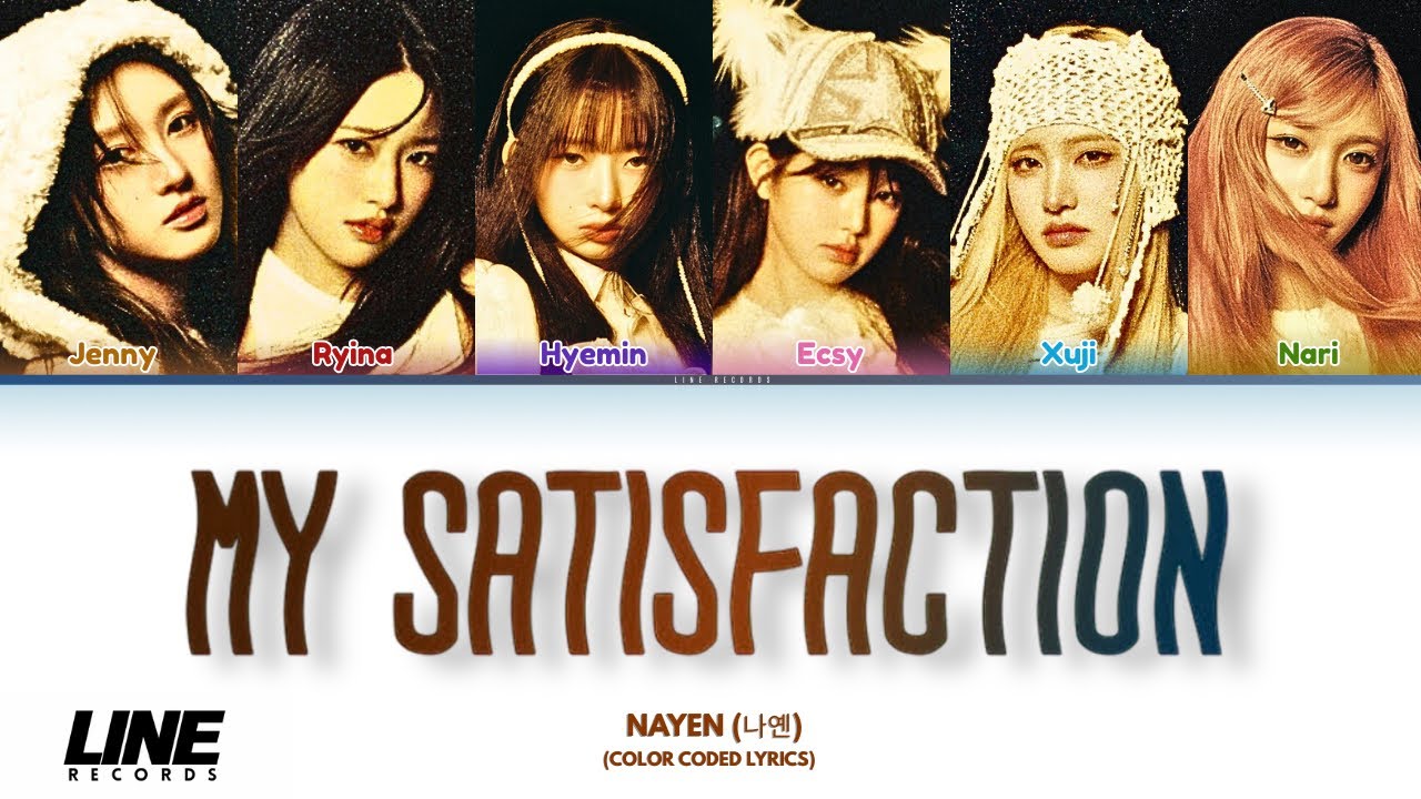 NAYEN 나연 ‘MY SATISFACTION’ (Color Coded Lyrics)