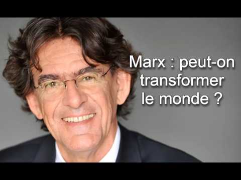 Marx : peut-on transformer le monde ? | Luc Ferry (conférence)