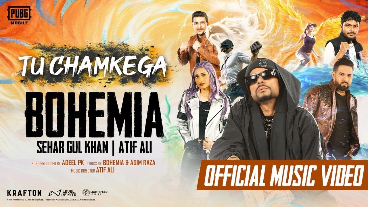 BOHEMIA x PUBG MOBILE - Tu Chamkega (Music Video) Ft Sehar Gul Khan, Atif Ali