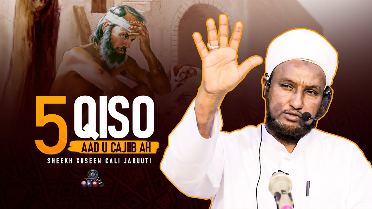 Top 5 Qisooyin Cajiib Badan 2024 || Sheekh Xuseen Cali  Jabuuti 2024
