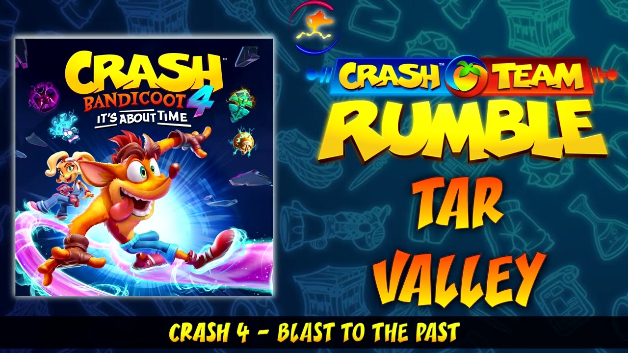 Crash Team Rumble OST - Tar Valley