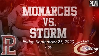 Papillion La Vista Monarchs vs Elkhorn South Storms HOMECOMING, Senior Night Varsity Football 2020