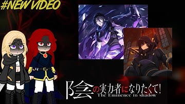 The Eminence in Shadow react to Shadow/Cid : Part 1 : Subscribe