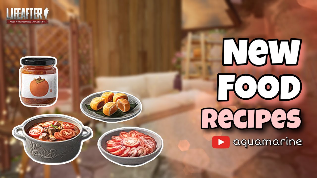 New Food Recipes 🍲 9 New Food Buffs • LifeAfter EU